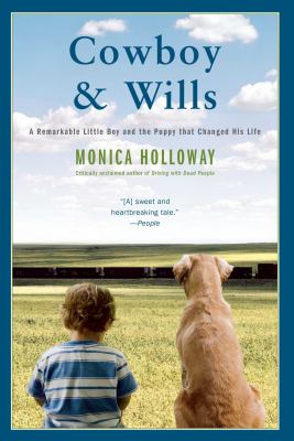 Cowboy and Wills : A Love Story