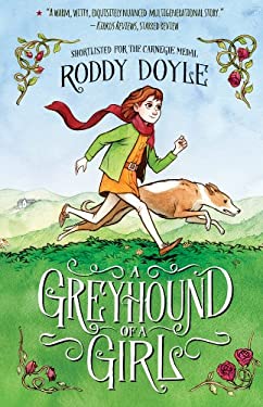 A Greyhound of a Girl