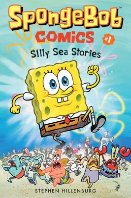 SpongeBob Comics: Book 1 : Silly Sea Stories
