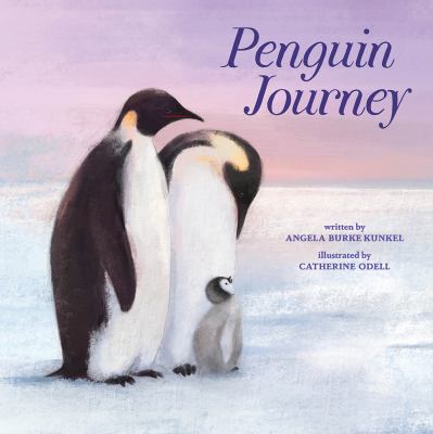 Penguin Journey : A Picture Book