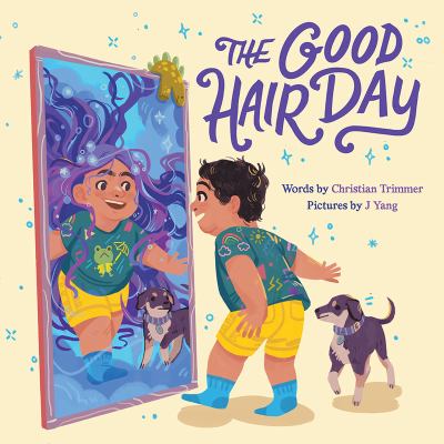 The Good Hair Day : A Picture Book