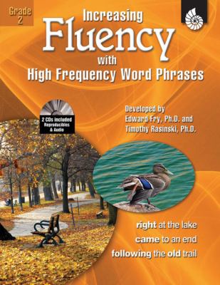 Increasing Fluency with High Frequency Word Phrases