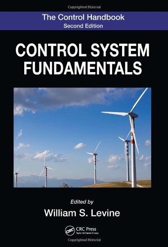The Control Handbook : Control System Fundamentals, Second Edition
