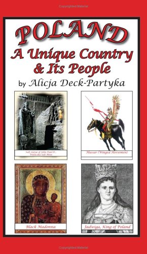 Poland a Unique Country and Its People