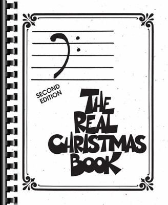 The Real Christmas Book - 2nd Edition: Bass Clef Edition
