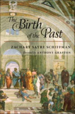 The Birth of the Past