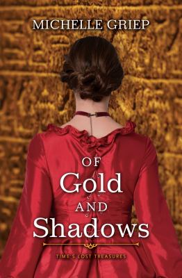 Of Gold and Shadows