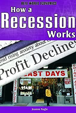 How a Recession Works