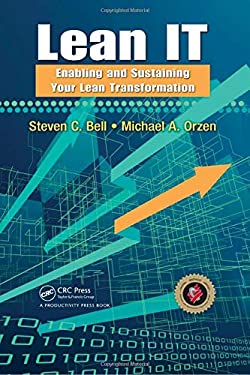 Lean IT : Enabling and Sustaining Your Lean Transformation