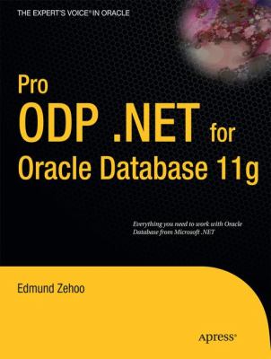 Pro ODP. NET for Oracle Database 11g