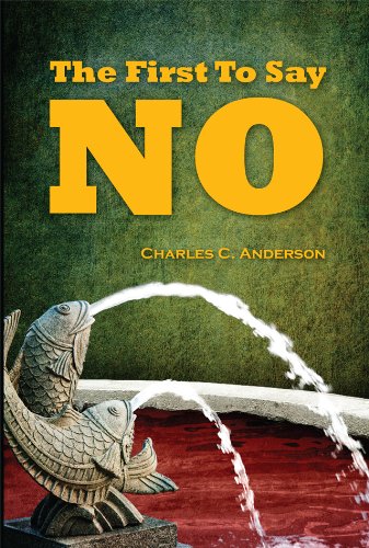 The First to Say No