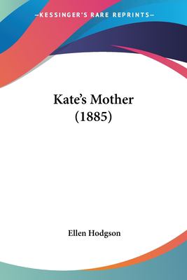 Kate's Mother
