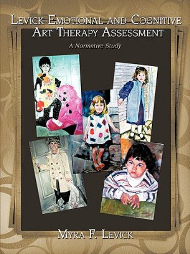 Levick Emotional and Cognitive Art Therapy Assessment : A Normative Study