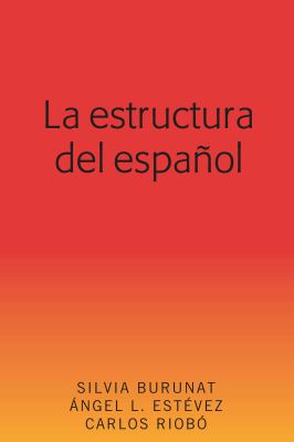 La Estructura Del Español