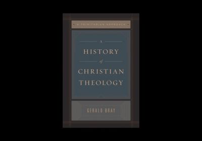 A History of Christian Theology : A Trinitarian Approach