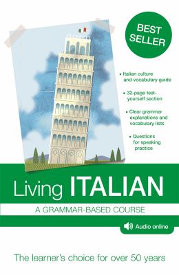 Living Italian : A Grammar-Based Course
