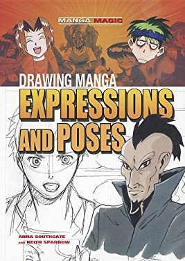 Drawing Manga Expressions and Poses