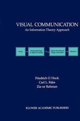 Visual Communication : An Information Theory Approach