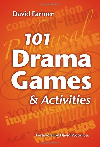 101 Drama Games and Activities