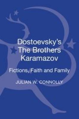 Dostoevsky's the Brothers Karamazov