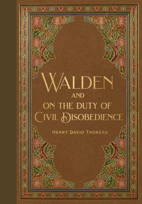 Walden : And, on the Duty of Civil Disobedience