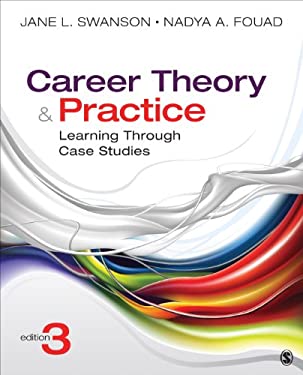 Career Theory and Practice : Learning Through Case Studies