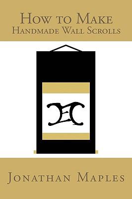 How to Make Handmade Wall Scrolls