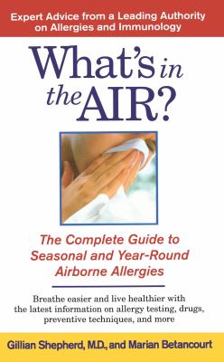 What's in the Air? : The Complete Guide to Seasonal and Year-Round Airb