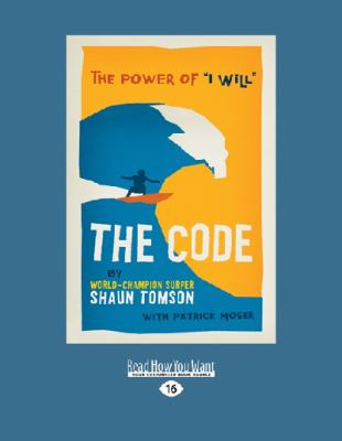 The Code : The Power of ''I Will''