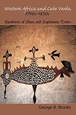Western Africa and Cabo Verde, 1790s-1830s : Symbiosis of Slave and Legitimate Trades