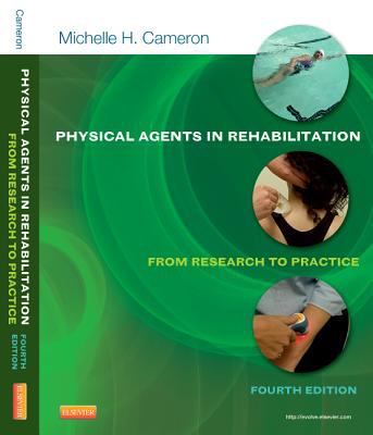 Physical Agents in Rehabilitation : From Research to Practice