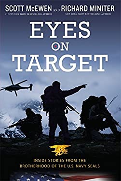 Eyes on Target : Inside Stories from the Brotherhood of the U. S. Navy SEALs