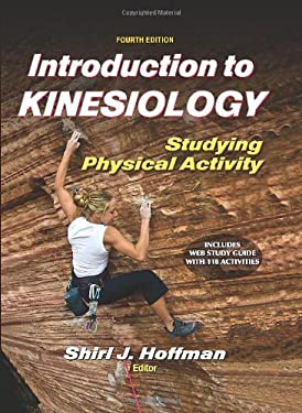 Introduction to Kinesiology : Studying Physical Activity