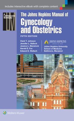 Johns Hopkins Manual of Gynecology and Obstetrics