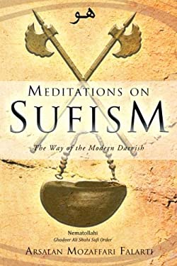 Meditations on Sufism : The Way of the Modern Darvish