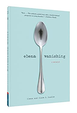 Elena Vanishing : A Memoir