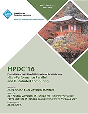 HPDC'16 : High-Performance Parallel and Distributed Computing
