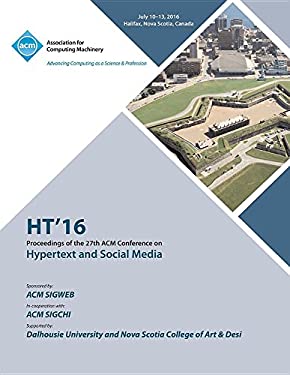 HT'16 : Proceedings of the 27th ACM Conference on Hypertext and Social Media