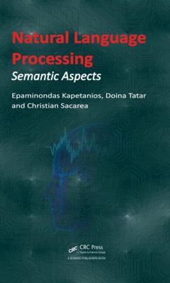 Natural Language Processing : Semantic Aspects