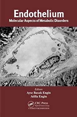 Endothelium : Molecular Aspects of Metabolic Disorders