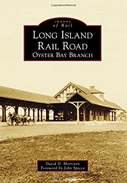 Long Island Rail Road : Oyster Bay Branch