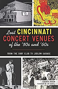 Lost Cincinnati Concert Venues of the '50s And '60s : From the Surf Club to Ludlow Garage
