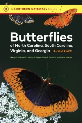 Butterflies of North Carolina, South Carolina, Virginia, and Georgia : A Field Guide