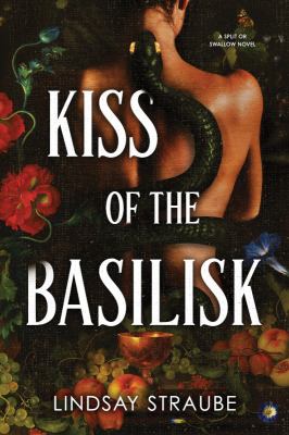 Kiss of the Basilisk (Standard Edition) : A Split or Swallow Novel