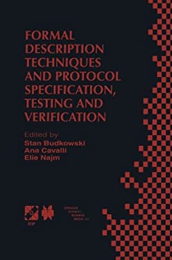 Formal Description Techniques and Protocol Specification, Testing and Verification : FORTE XI/PSTV XVIII'98 IFIP TC6 WG6. 1 Joint International Confer