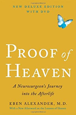 Proof of Heaven Deluxe Edition with DVD : A Neurosurgeon's Journey into the Afterlife