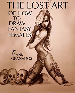 The Lost Art of How to Draw Fantasy Females