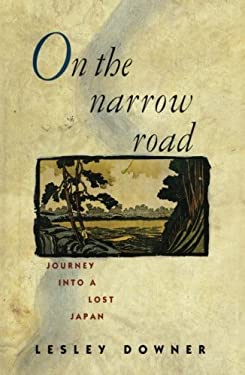 On the Narrow Road
