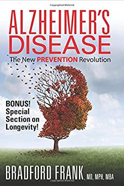 Alzheimer's Disease : The New Prevention Revolution