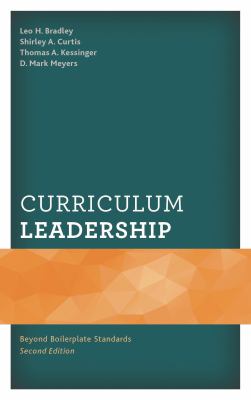 Curriculum Leadership : Beyond Boilerplate Standards